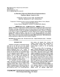 The number to call in case of emergencies is 999 in malaysia. Pdf An Overview Of Electronic Medical Record Implementation In Healthcare System Lesson To Learn Nurul Ain Ahayalimudin Academia Edu