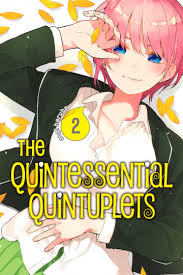 The curtain is rising on the nakano quintuplets' quirky romantic comedy with five times the cute!! The Quintessential Quintuplets V 2 2 Online Zu Lesen