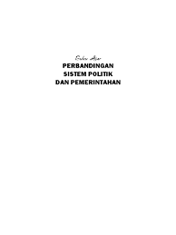 Untuk penggolongan budaya politik secara khusus, ada yang berdasarkan pada sikap yang ditunjukan, berdasarkan sikap terhadap tradisi dan perubahan dan ada yang berdasarkan orientasi politiknya. Perbandingan Sistem Politik V 2 1 A