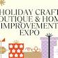 Holiday Craft Boutique & Home Improvement Expo event image