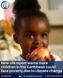 A new report by two United Nations agencies warns that climate change could  push at least 5.9 million more children and young people in Latin America  and the Caribbean into poverty by