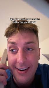 Ordering Room Service with a Belfast Accent