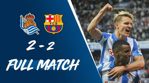 Points shared in san sebastián. Full Match Real Sociedad 2 2 Fc Barcelona Laliga 2019 20 Youtube