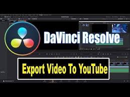 Davinci Resolve 15 Tutorial Exporting Video For Youtube Youtube Video Editing Software Davinci Video