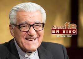 El Padre Raúl Hasbun, chileno, sacerdote de Cristo, conocido y amigo de  EWTN de siempre, nos visita nuevamente en el medio de las grabaciones de su  nueva serie "13 RAZONES PARA AMAR