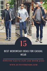 Casual Outfits For Guys With Denim Jeans Mensjeans Men Fashion Casual Outfits Casual Wear For Men Mens Fashion Casual Outfits