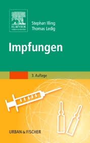 Mit impfungen können sie sich wirksam vor einigen infektionskrankheiten schützen. Impfungen 3rd Edition