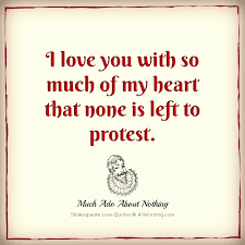Make him feel really special with these love quotes and sayings. Top 20 William Shakespeare Love Quotes Allwording Com