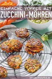 Zucchini Mohren Puffer Die Leckeren Gemusepuffer Emmikochteinfach Rezept Zucchini Mohren Puffer Rezepte Gesunde Rezepte