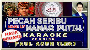 Lagu Karaoke Pecah Seribu Mawar Putih Nada Sedang Mash Up Faul Lida Karaoke Lirik Lagu Lagu
