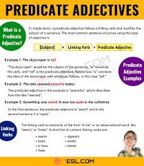 What Is A Predicate Adjective Useful Predicate Adjective Examples 7 E S L Adjectives Predicates English Adjectives