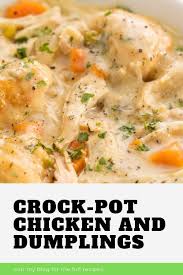 Crock Pot Chicken And Dumplings In 2020 Crockpot Chicken And Dumplings Buffalo Chicken Dip Easy Recipes Crockpot Chicken