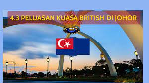 Johor bahru malaysia terletak di 7254.86 km barat laut dari mekah. Peluasan Kuasa British Di Johor By Azim Alam On Prezi Next