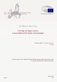 We went through thousands of banking and different banking institutions websites and documents and gathered around 2 meanings of bab in 1 categories used in banking sector. Carving Out Legacy Assets A Successful Tool For Bank Restructuring Bruegel