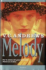 Melody by V C Andrews, First Edition
