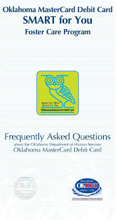 Our contractor will not deny a card. Oklahoma Mastercard Debit Card Smart For You Foster Care Program Smart For Who Smart For You Oklahoma Mastercard Debit Card Pdf Free Download