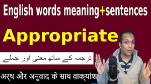 Appropriate Meaning In Hindi Meaning Of Appropriate In Urdu English Words English Vocabulary Words English Words