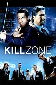 One day, his past comes back to haunt him when his sting operation is attacked by a mysterious group of criminals led by ngo nicholas tse, his. Kill Zone 2005 Aka Sha Po Lang Squandering Donnie Yen S Skills One Fight Scene At A Time Movies Films Flix