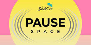 SheVive Pause Space - Gravlax Cafe, Haywards Heath
