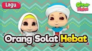 Bacaan dan gerakan shalat nu situs pendidikan islam no 1. Lagu Kanak Kanak Islam Orang Solat Hebat Omar Hana