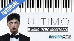 In questo video scoprirete come imparare a suonare la canzone di ultimo: Tutorial Ultimo Il Ballo Delle Incertezze Piano Tutorial Con Synthesia Youtube