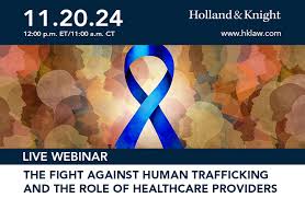 The Fight Against Human Trafficking and the Role of Healthcare Providers