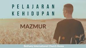 Bagian ini perlu dibaca guru agar guru memahami latar. Pelajaran Kehidupan Mazmur Renungan Ini Membahas Hal Hal Yang Bisa Membuat Kehidupan Kita Semakin Mendekat Kepada Tuhan Kitab Mazmur Banyak Memberikan Pelajaran Pelajaran Yang Bisa Kita Terapkan Dalam Kehidupan Kita Supaya Kita