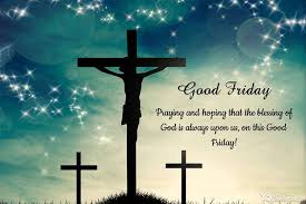 Send this elegant ecard to wish all your loved ones on. Best Holy Week Good Friday Cards Images Maker Online