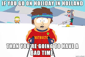 444 likes · 1 talking about this. Weather In The Netherlands Meme On Imgur