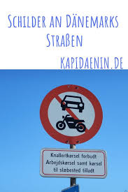 Wolltet Ihr Schon Immer Wissen Was Die Schilder An Danemarks Strassen Bedeuten Hier Erfahrt Ihr Es Danemark Dane Danemark Danemark Urlaub Verkehrsschilder
