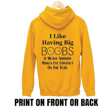 Amazon.com: Gift for Big Boobs Lovers I Like Having Big Boobs Nobody Makes  Eye Contact on the Tube White Muticolor Unisex Hoodie : Handmade Products