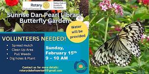 Butterfly Garden Clean Up at Sunrise Dan Pearl Library