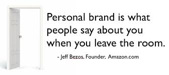 What is personal branding definition. Personal Brand Is What People Say About You When You Leave The Room Building A Personal Brand Personal Branding Personal Finance Blogs