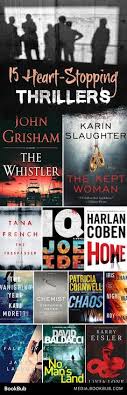 Scary Thriller Books To Read A These Heart Stopping Books Worth Reading Will Keep You Up At Night Thriller Books Book Authors Book Nerd