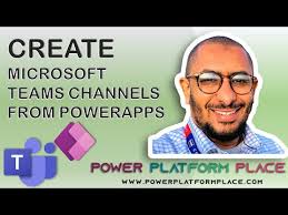 Create Microsoft Teams Channels & Add Members to those newly created  channel from PowerApps