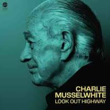 Single Premiere: Charlie Musselwhite 'Lookout Highway'
