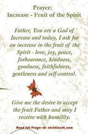 Prayer For Increase In The Fruit Of The Spirit Fruit Of The Spirit Prayers Prayer Request