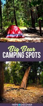 Maybe you would like to learn more about one of these? 7 Best Big Bear Camping Spots Tripstodiscover Big Bear Camping Camping Spots Big Bear Lake Camping