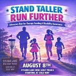 Stand Taller. Run Further. Fun run/walk