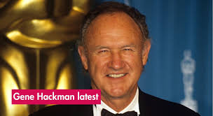 Gene Hackman, 95, his wife, 63, and their dog found dead at Santa Fe home