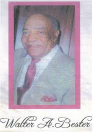 Walter A Bester (1929-2008)