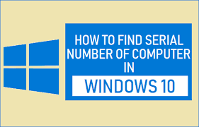 Easy change computer name and how to audit and find version of windows 10 installed? How To Find Computer Serial Number In Windows 10
