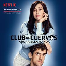 Club de cuervos el patriarca de una importante familia murió y sus herederos pelean para decidir quién asumirá el control de su adorado equipo de fútbol: Soundtrack Club De Cuervos Compilation By Various Artists Spotify