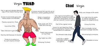 Virgin Thad Vs Chad Virgin Virginvschad
