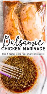 The Best Balsamic Chicken Marinade Balsamic Chicken Marinades Balsamic Chicken Chicken Marinade Recipes