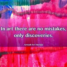  In Art There Are No Mistakes Only Discoveries Artist Quotes Creativity Quotes Art Quotes