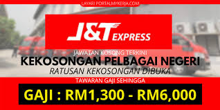 Permohonan jawatan kosong j&t express (malaysia) sdn bhd terkini. Ratusan Kekosongan Di J T Express Pelbagai Negeri Gaji Sehingga Rm6 000 Mari Mohon Sekarang My Kerja