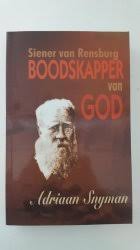Siener Van Rensburg Boodskapper Van God Deur Adriaan Snyman 3de Hersiene Uitgawe 3de Druk Prices Shop Deals Online Pricecheck