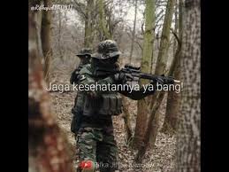 Siapa tahu bisa meredakan kegundahanmu. Kata Kata Untuk Pacar Tentara Youtube