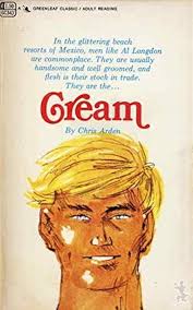 Amazon.com: Cream (Gay Pulp Fiction): Chris Arden, Unknown: Libros